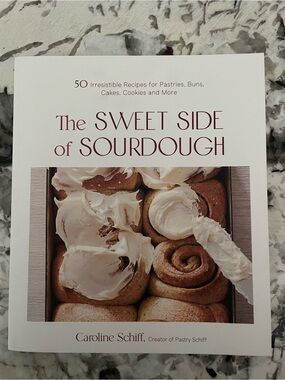 The Sweet Side of Sourdough Cookbook - Cream Cover